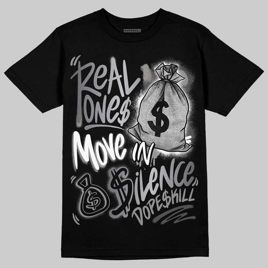 Jordan 11 TD Cleats "Patent Black" DopeSkill T-Shirt Real Ones Move In Silence Graphic Streetwear - black