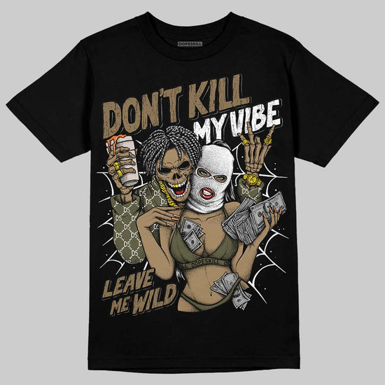 Adidas Samba OG Focus Olive Gum DopeSkill T-Shirt Don't Kill My Vibe Graphic Streetwear - black