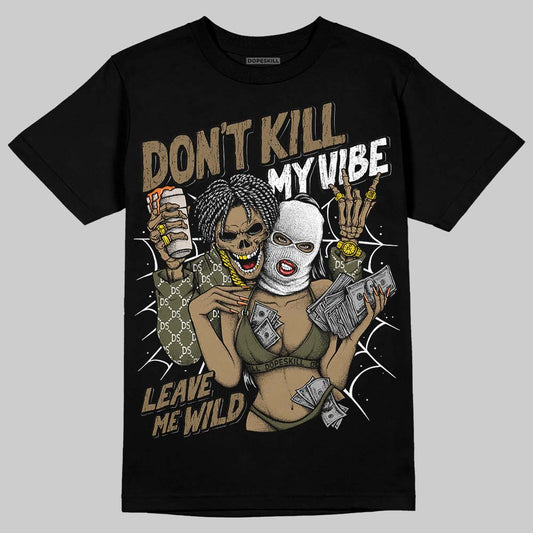 Adidas Samba OG Focus Olive Gum DopeSkill T-Shirt Don't Kill My Vibe Graphic Streetwear - black