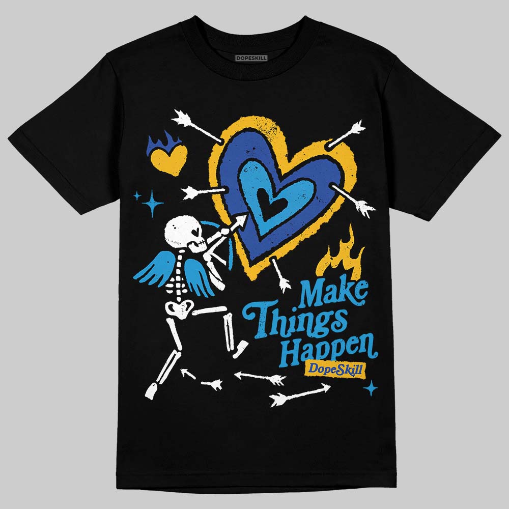 Royal Blue Sneakers DopeSkill T-Shirt Make Things Happen Graphic Streetwear - black