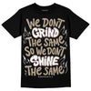 Jordan 1 High OG “Latte” DopeSkill T-Shirt Grind Shine Graphic Streetwear - Black