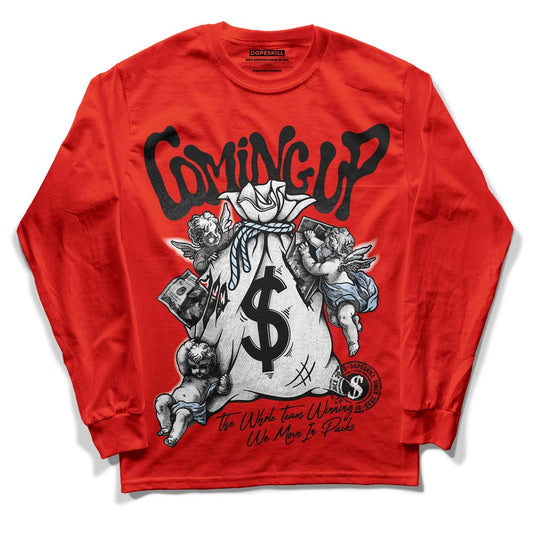 Jordan 6 Retro Toro Bravo DopeSkill Varsity Red Long Sleeve T-Shirt Money Bag Coming Up Graphic Streetwear