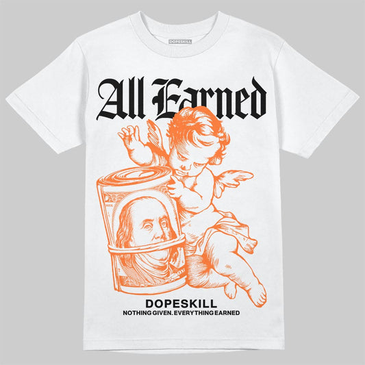 Orange, Black and White Sneakers DopeSkill T-Shirt All Earned Graphic Streetwear - White