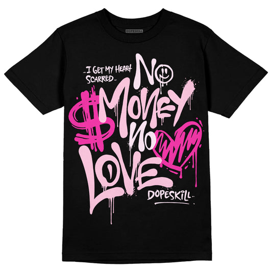 Pink Sneakers DopeSkill T-Shirt No Money No Love Typo Graphic Streetwear - Black