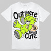 Max 95 Big Bubble Neon Yellow DopeSkill T-Shirt Out Here Being Cute Graphic Streetwear - White 