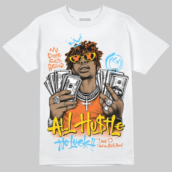 Orange Sneakers DopeSkill T-Shirt All Hustle No Luck Graphic Streetwear - White
