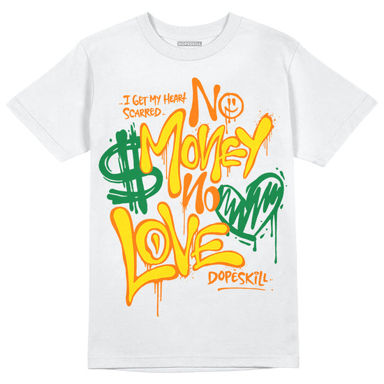 Dunk Low Reverse Brazil DopeSkill T-Shirt No Money No Love Typo Graphic Streetwear - White