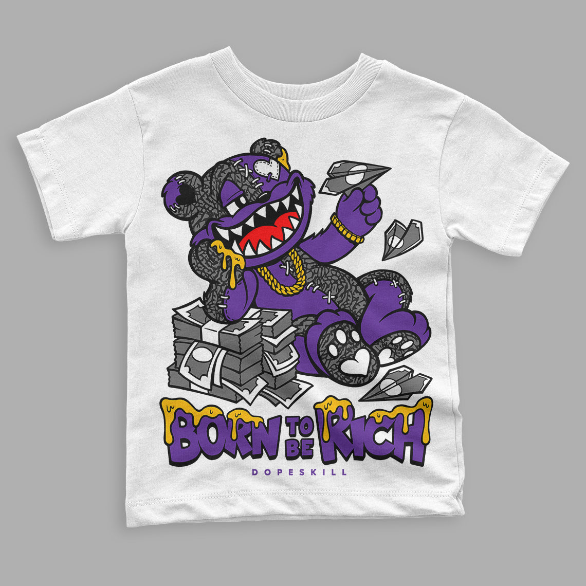 Jordan 3 Dark Iris DopeSkill Toddler Kids T-shirt Born To Be Rich Graphic Streetwear - White