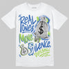 Air Griffey Max 1 Varsity Royal and Volt DopeSkill T-Shirt Real Ones Move In Silence Graphic Streetwear - White