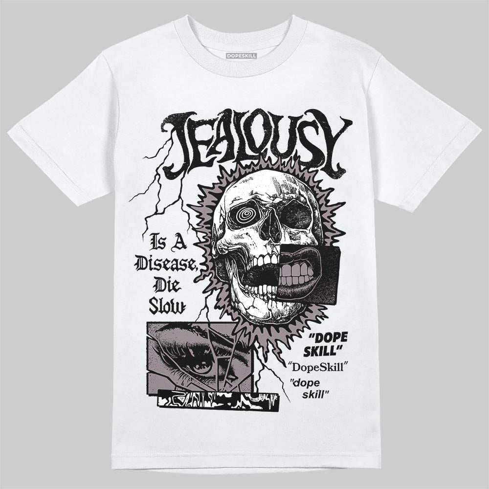 A Ma Maniére x Air Jordan 6 Retro “Smoky Mauve”⁠ DopeSkill T-Shirt Jealousy Graphic Streetwear - WHite 