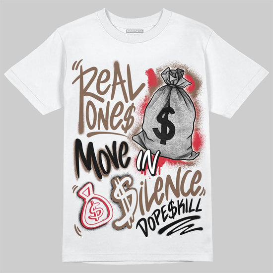 Jordan 3 "World’s Best Dad" DopeSkill T-Shirt Real Ones Move In Silence Graphic Streetwear - White