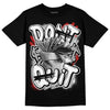 Jordan 14 "Black/White" DopeSkill T-Shirt Don't Quit Graphic Streetwear - Black 