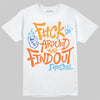 Orange, Black and White Sneakers DopeSkill T-Shirt F#ck Around And Find Out Graphic Streetwear - White