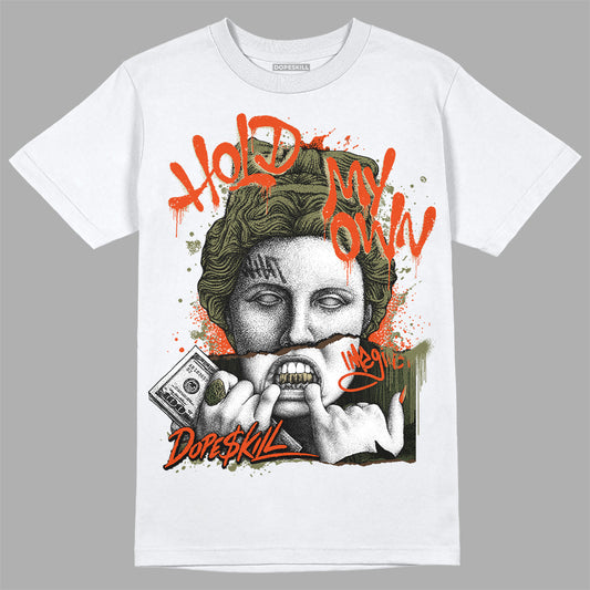 Olive Sneakers DopeSkill T-Shirt Hold My Own Graphic Streetwear - White