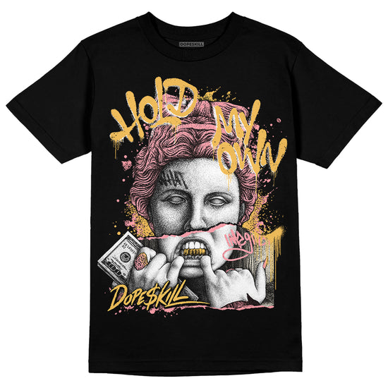 Jordan 3 GS “Red Stardust” DopeSkill T-Shirt Hold My Own Graphic Streetwear - Black