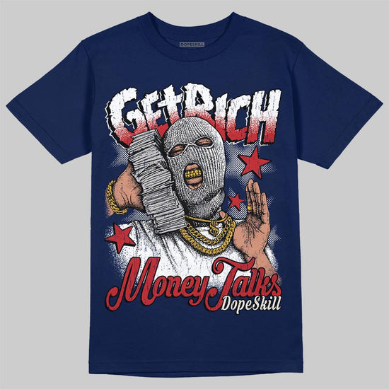 Jordan 11 “Rare Air” DopeSkill T-Shirt Get Rich Graphic Streetwear - Navy