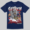 Jordan 11 “Rare Air” DopeSkill T-Shirt Get Rich Graphic Streetwear - Navy