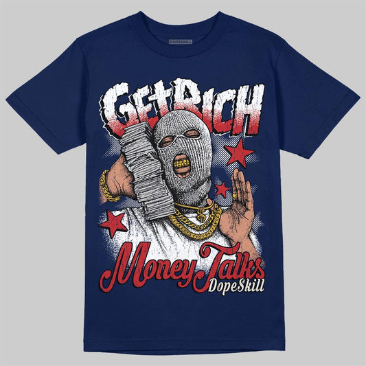 Jordan 11 “Rare Air” DopeSkill T-Shirt Get Rich Graphic Streetwear - Navy