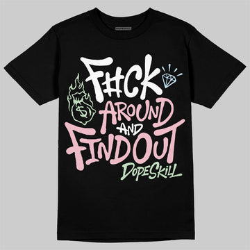 Jordan 4 Retro Valentine's Day (2026) (GS) DopeSkill T-Shirt F#ck Around And Find Out Graphic Streetwear - Black
