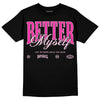 Pink Sneakers DopeSkill T-Shirt Better Myself Graphic Streetwear - Black