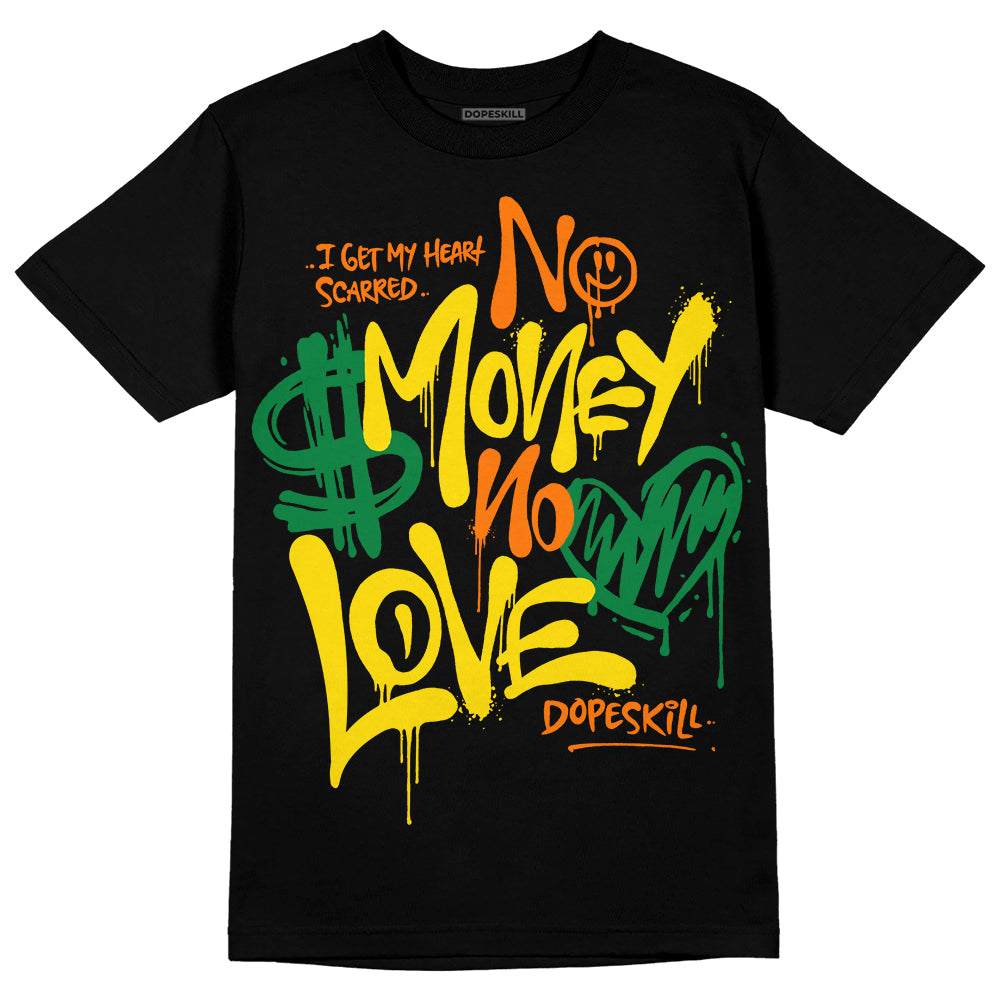 Dunk Low Reverse Brazil DopeSkill T-Shirt No Money No Love Typo Graphic Streetwear - Black