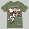 Jordan 3 “Medium Olive” aka “Family Affair” DopeSkill T-Shirt Nevermind Graphic Streetwear - Military Green