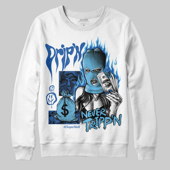 Jordan 12 “Blueberry” DopeSkill Sweatshirt Drip'n Never Tripp'n Graphic Streetwear - White