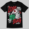 Jordan 12 Bloodline DopeSkill T-Shirt Loyal To The Bag Graphic Streetwear - Black