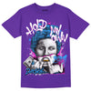 Jordan 13 Court Purple DopeSkill Purple T-shirt Hold My Own Graphic Streetwear