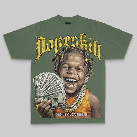 Money Loves Me Oversize Print DopeSkill T-shirt Streetwear - moss