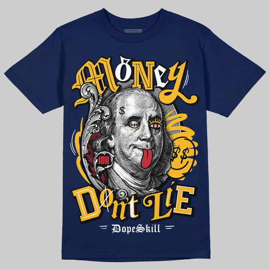 Jordan 4 Retro ‘Dunk From Above’ DopeSkill T-Shirt Money Don't Lie Graphic Streetwear - Navy