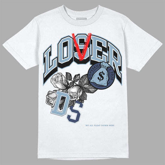 Jordan 1 Mid Diffused Blue DopeSkill T-Shirt Loser Lover Graphic Streetwear - White 