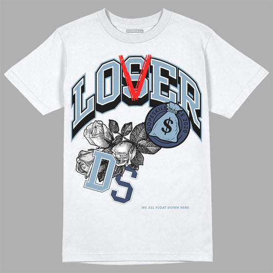 Jordan 1 Mid Diffused Blue DopeSkill T-Shirt Loser Lover Graphic Streetwear - White 