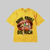 Born Broke Die Rich DopeSkill Premium T-shirt