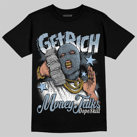 Jordan 40 “Blue Suede” DopeSkill T-Shirt Get Rich Graphic Streetwear - Black