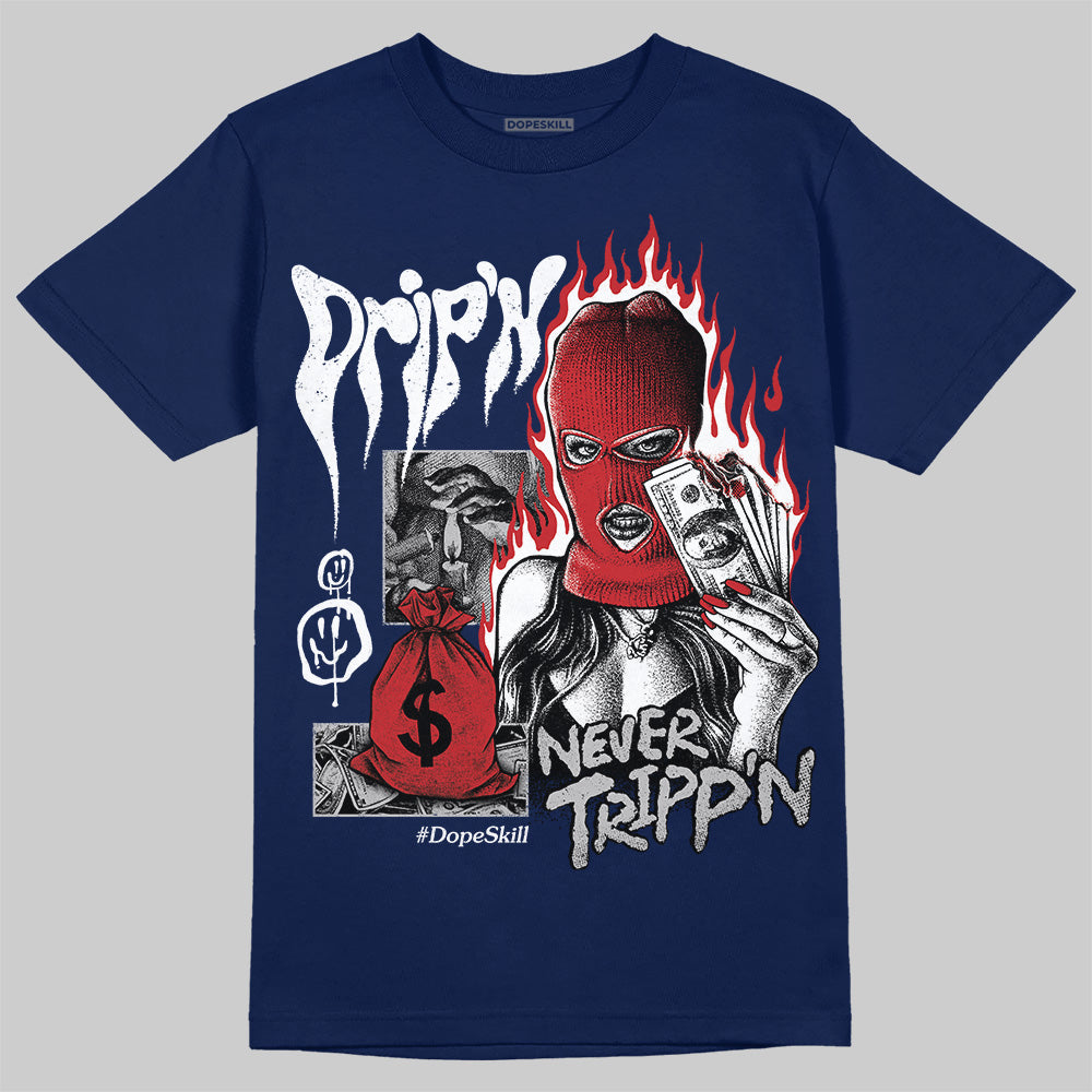 Jordan 4 SB “Summit White/Navy” DopeSkill T-Shirt Drip'n Never Tripp'n Graphic Streetwear - Navy