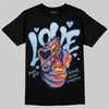 Jordan 6 University Blue DopeSkill T-Shirt Love Shot Graphic Streetwear - Black