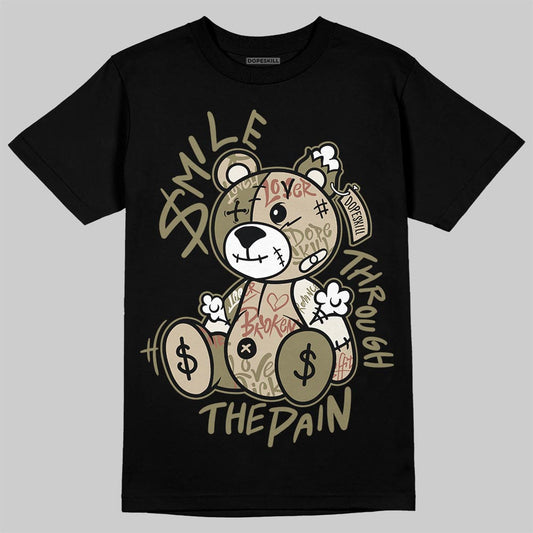 Jordan 6 Retro Neutral Olive DopeSkill T-Shirt Smile Through The Pain Graphic Streetwear - Black