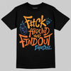 Orange, Black and White Sneakers DopeSkill T-Shirt F#ck Around And Find Out Graphic Streetwear - Black