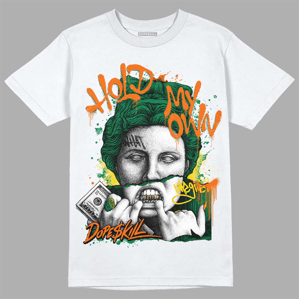 Green Sneakers DopeSkill T-Shirt Hold My Own Graphic Streetwear - White 