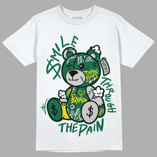 Jordan 1 Retro High OG Gorge Green DopeSkill T-shirt  Smile Through The Pain Graphic Streetwear - White