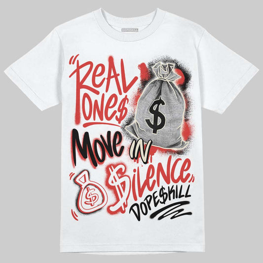 Jordan 4 Retro OG Nigel Sylvester Brick After Brick DopeSkill T-Shirt Real Ones Move In Silence Graphic Streetwear - White