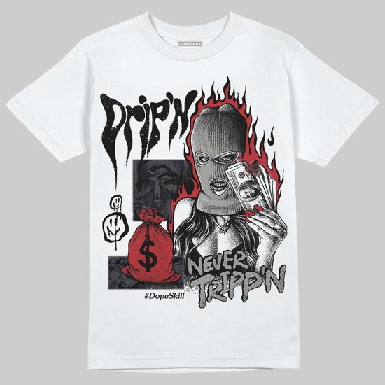 Jordan 3 Retro Black Cat DopeSkill T-Shirt Drip'n Never Tripp'n Graphic Streetwear - White