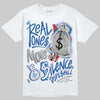 Jordan 3 "True Blue" DopeSkill T-Shirt Real Ones Move In Silence Graphic Streetwear - White 