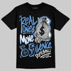 Jordan 5 Black University Blue DopeSkill T-Shirt Real Ones Move In Silence Graphic Streetwear - Black