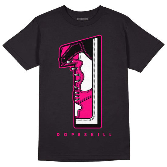 Jordan 1 Low GS “Fierce Pink” Dopeskill T-Shirt No.1 Graphic Streetwear - Black