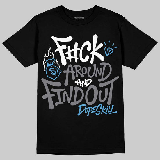 Jordan 9 Retro 'Flint Grey' 2026 DopeSkill T-Shirt F#ck Around And Find Out Graphic Streetwear - Black