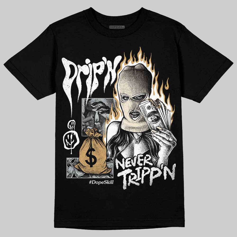 Jordan 5 Retro Reverse Metallic DopeSkill T-Shirt Drip'n Never Tripp'n Graphic Streetwear - Black