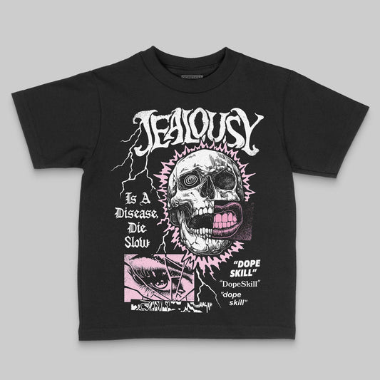 Jordan 12 GS “Pearl Pink” DopeSkill Toddler Kids T-shirt Jealousy Graphic Streetwear - Black