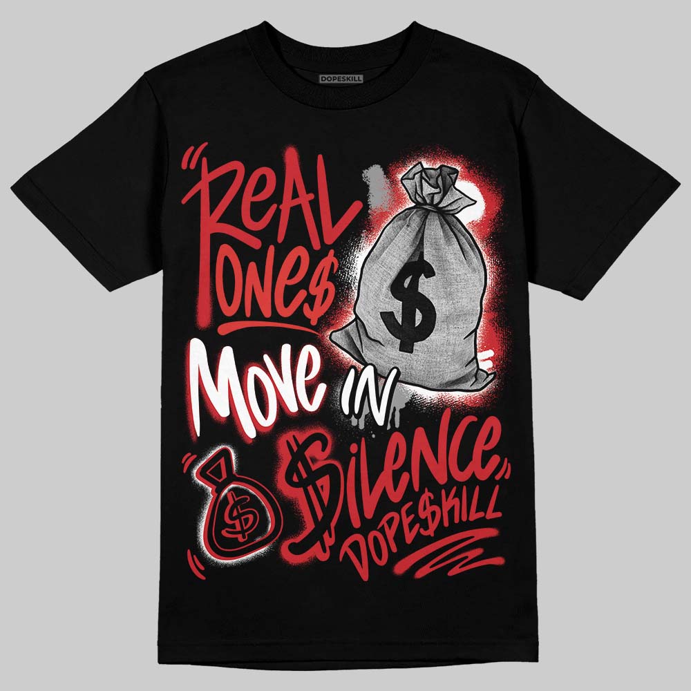 Jordan 12 “Bloodline” DopeSkill T-Shirt Real Ones Move In Silence Graphic Streetwear - Black